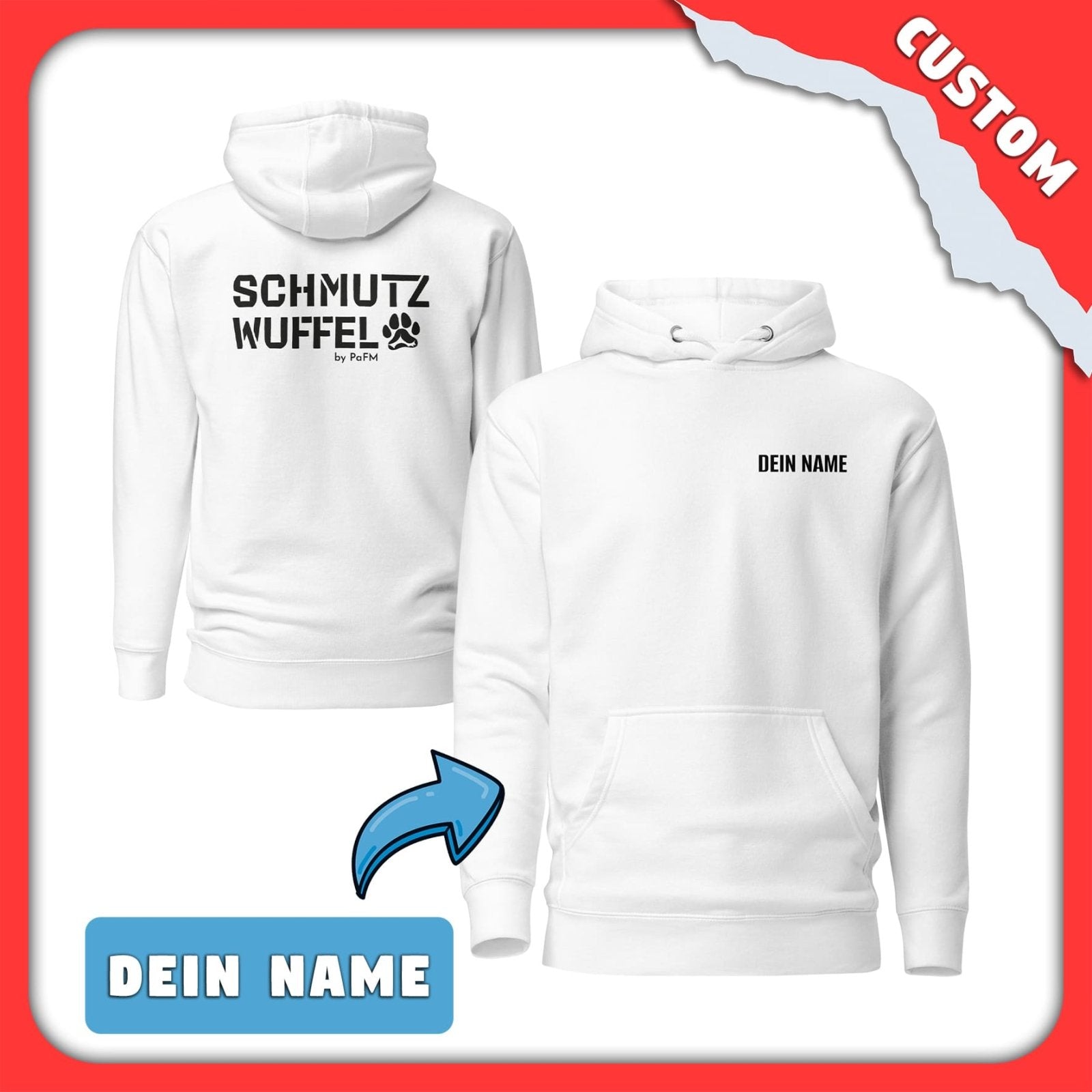 PaFM | Schmutzwuffel / Custom-Name | Hoodie weiß PaFM