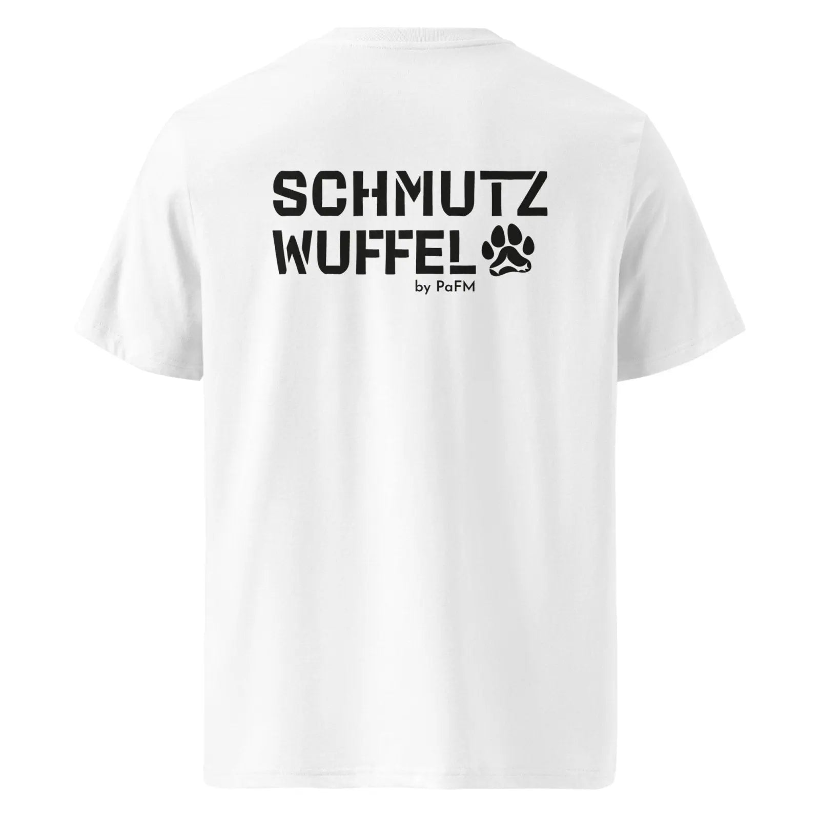 PaFM | Schmutzwuffel / Custom-Name | T-Shirt weiß