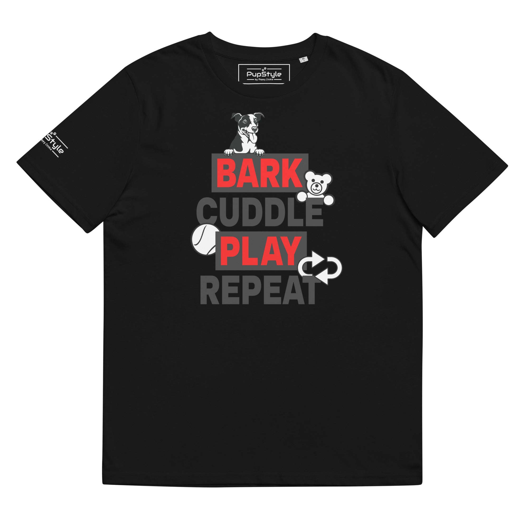 PupStyle | Bark Cuddle Play Repeat / Individual Color | T-Shirt - PupStyle