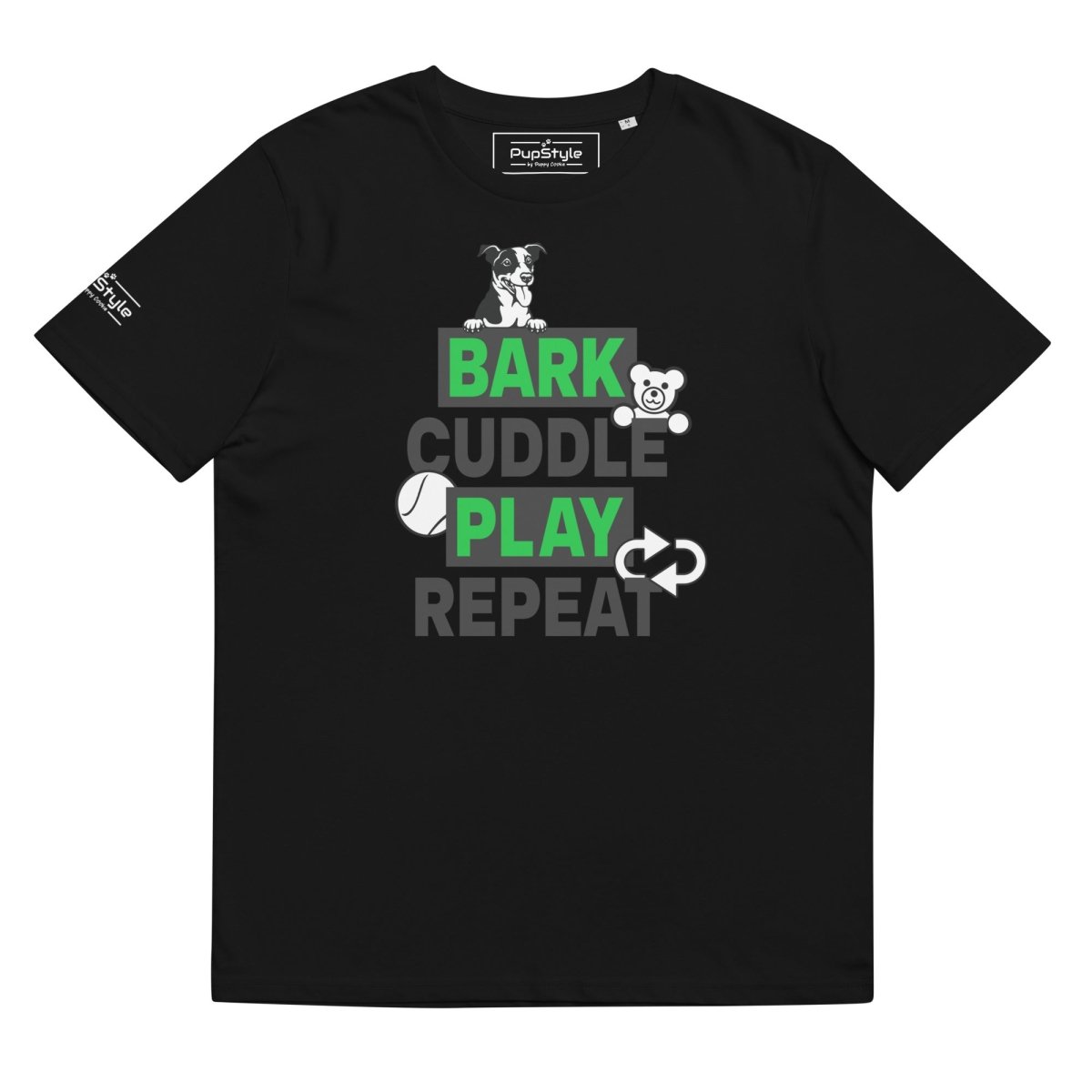 PupStyle | Bark Cuddle Play Repeat / Individual Color | T-Shirt PupStyle