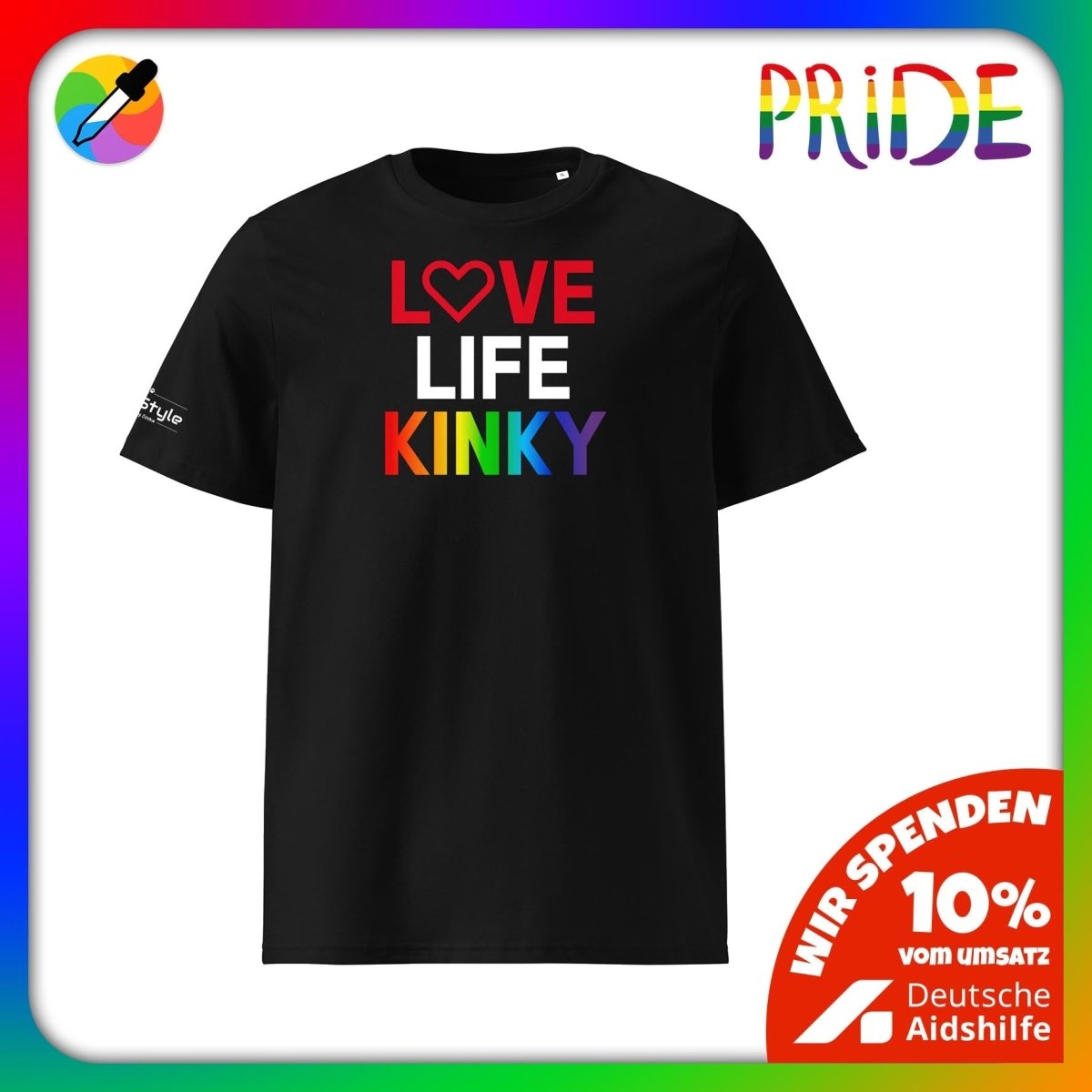 PupStyle | Love Life Kinky / Pride | T-Shirt Black PupStyle